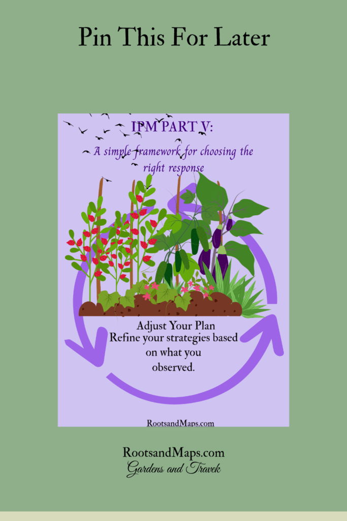 IPM for your garden, do you need to adjust your plan>