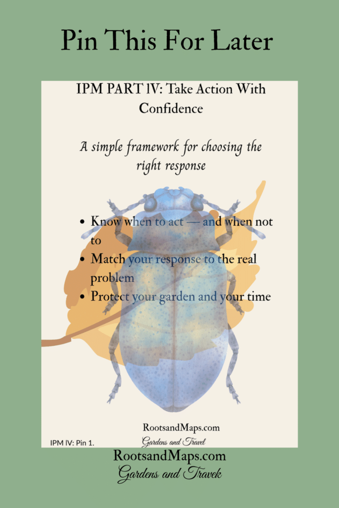 IPM part iV: Choosing the Right Response